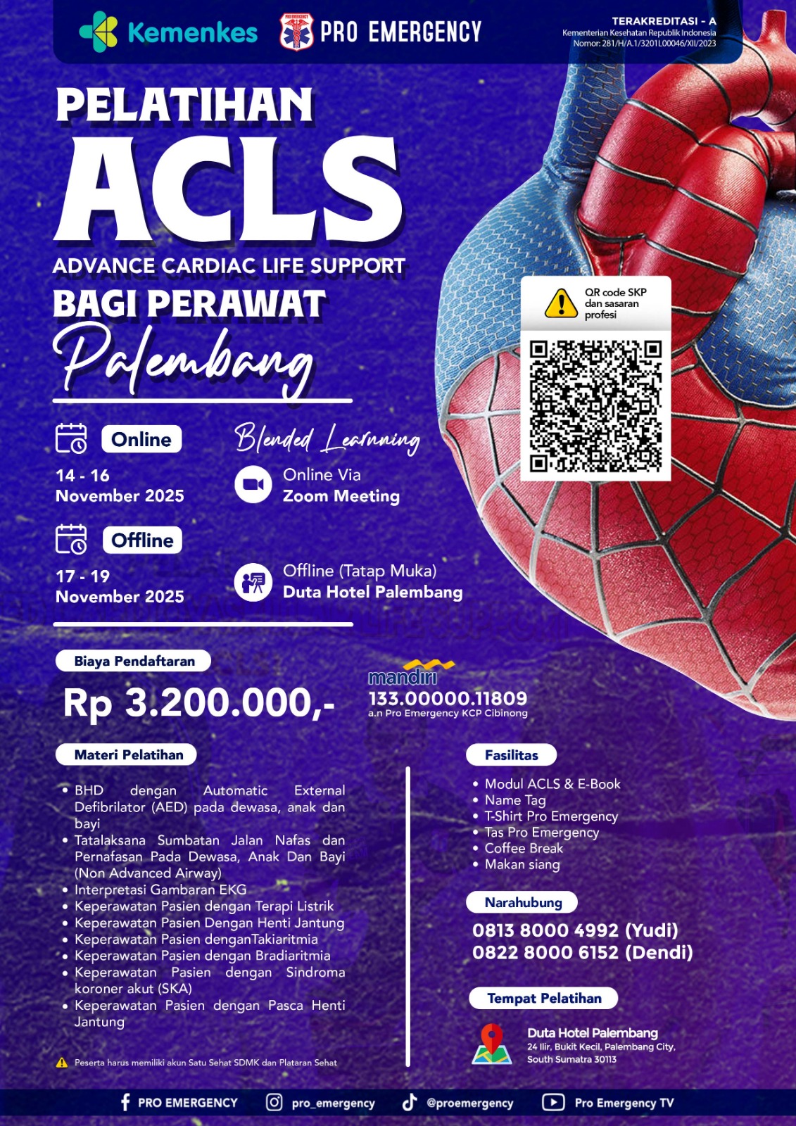 PELATIHAN ACLS BAGI PERAWAT 14-19NOVEMBER 2025 di PALEMBANG