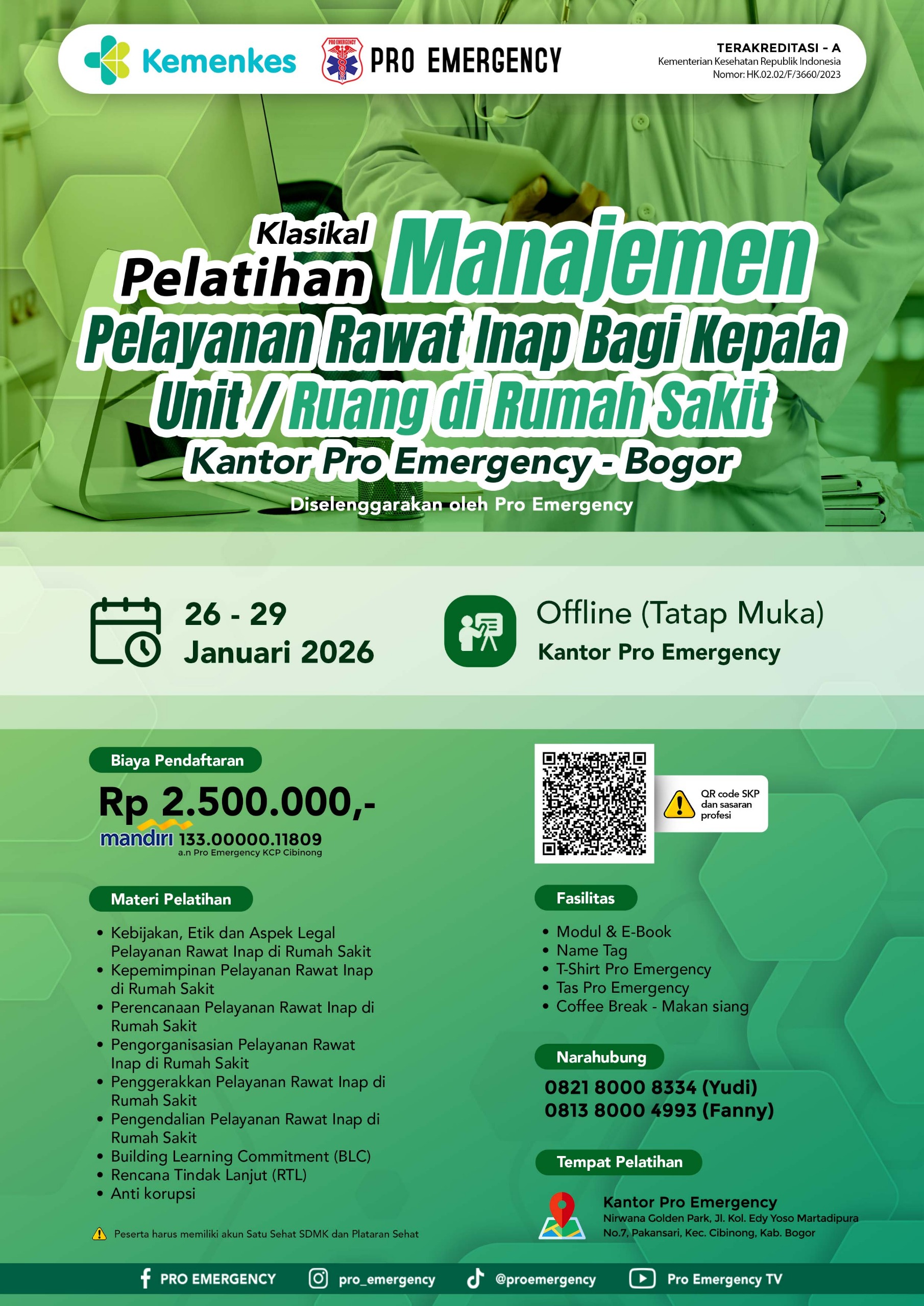 Pelatihan Manajemen Pelayanan Rawat Inap bagi Kepala Unit/Ruangan di Rumah Sakit 26-29 Januari 2026