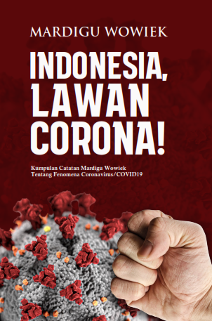 Indonesia, Lawan Corona!