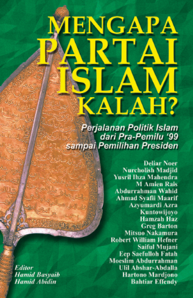 Mengapa Partai Islam Kalah?