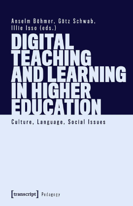 Digital Teaching and Learning in Higher Education