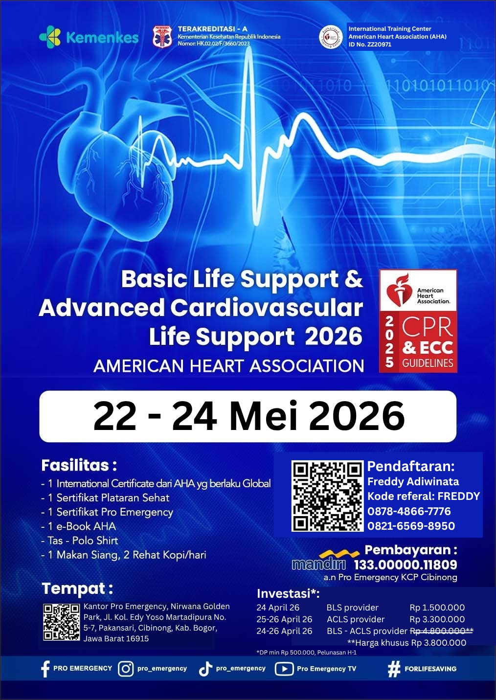  BLS & ACLS – Sertifikasi Resmi AHA 22 – 24 Mei 2026