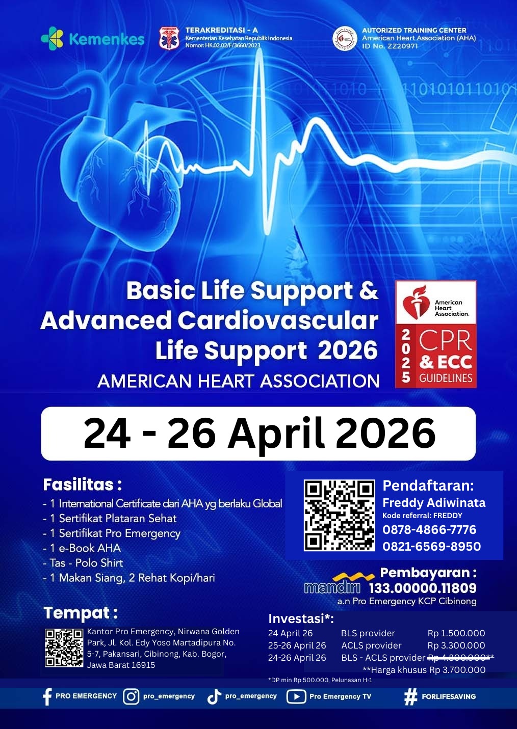   BLS & ACLS – Sertifikasi Resmi AHA 24 - 26 April 2026