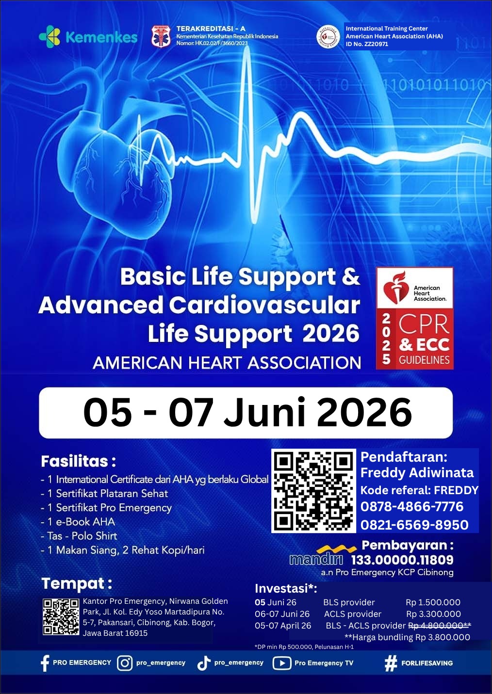  BLS & ACLS – Sertifikasi Resmi AHA 05– 07 Juni 2026