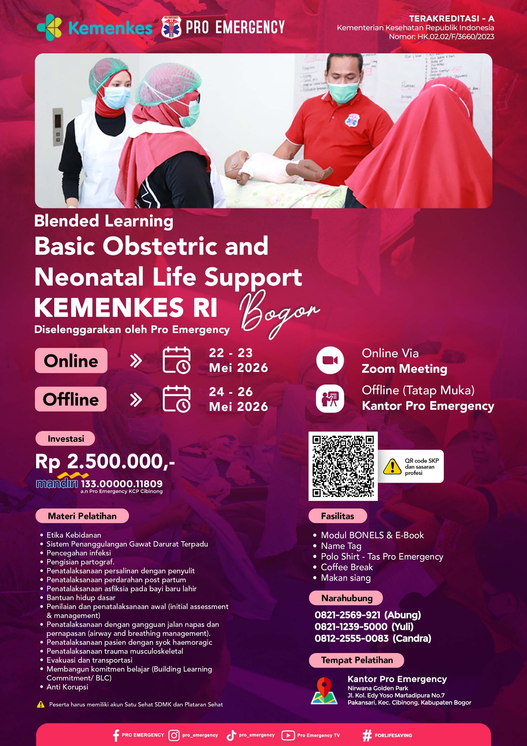 Pelatihan Basic Obstetric and Neonatal Life Support (BONELS) - 22 Mei - 26 Mei - BOGOR 