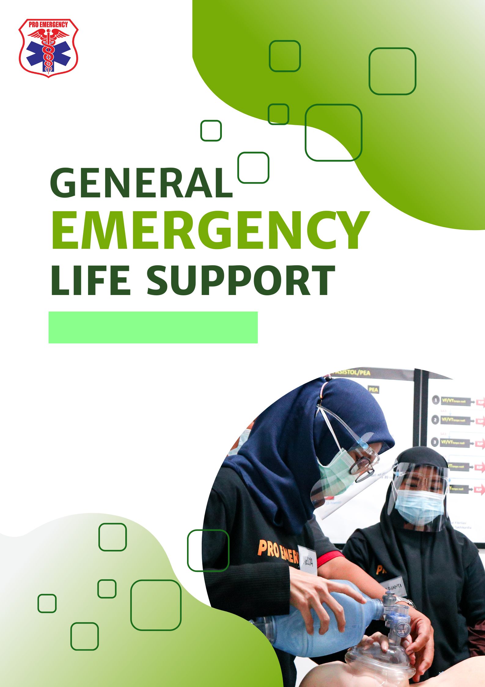 General Emergency Life Support (GELS)