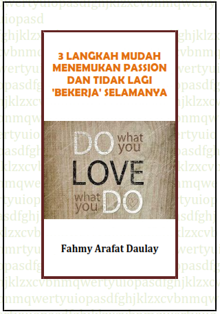 https://www.proemergency.com/perpustakaan/3-langkah-mudah-menemukan-passion-dan-tidak-lagi-bekerja-selamanya